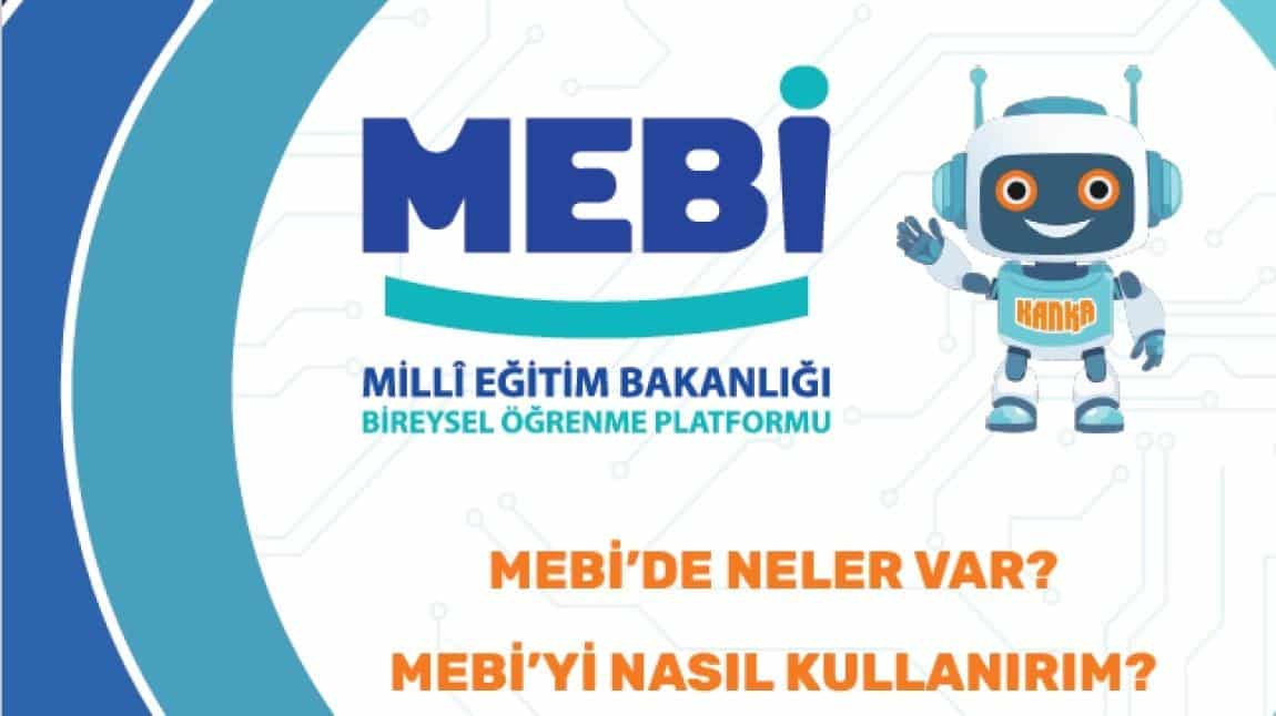 MEBİ NEDİR?
