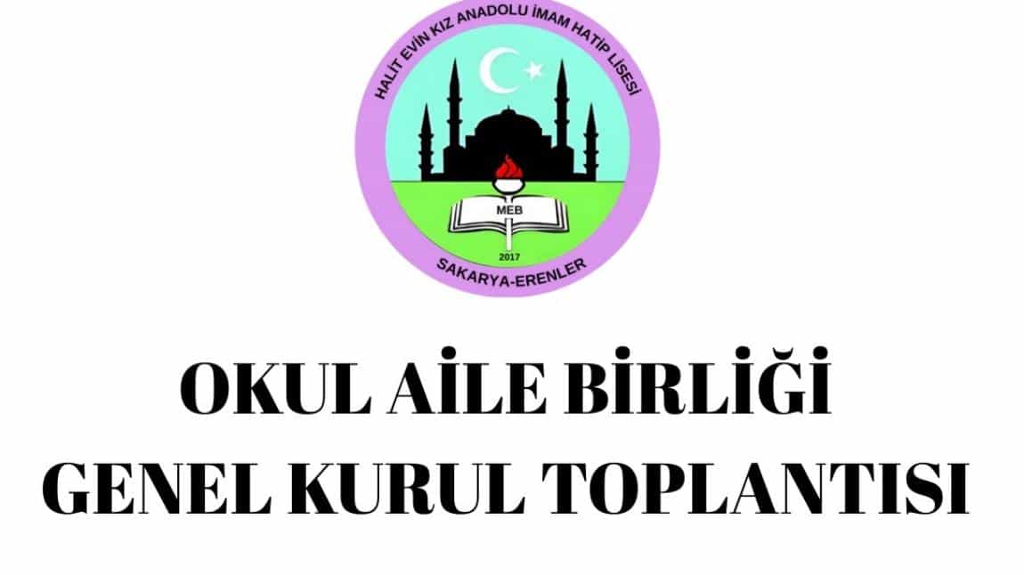 Okul Aile Birliği Genel Kurul Toplantısı